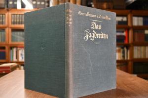 Das Jagdreiten. Erfahrungen und Erlebnisse eine...