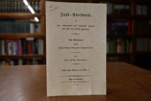 Jagd-Anecdoten die zwar mehrenteils ans Lügenha...