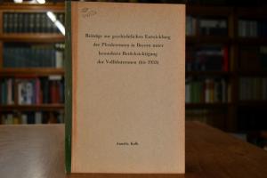 Beiträge zur geschichtlichen Entwicklung der Pf...