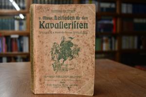 v. Mirus` Leitfaden für den Kavalleristen bei s...