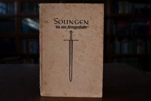 Solingen die alte Klingenstadt.