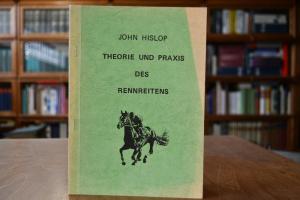 Theorie und Praxis des Rennreitens.