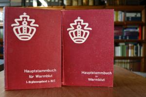 Hauptstammbuch für Warmblut. I. Band +I. Ergänz...