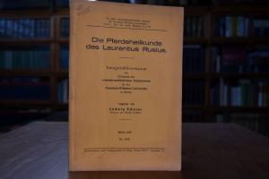 Die Pferdeheilkunde des Laurentius Rusius.