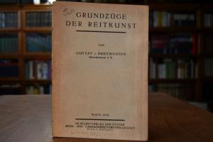 Grundzüge der Reitkunst.
