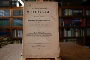 Die landwirthschaftliche Pferdezucht mit möglic...