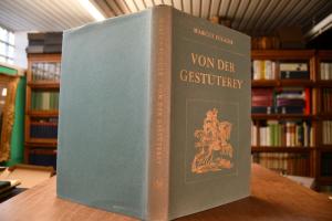 Von der Gestüterey / Das ist ein gründtliche Be...