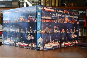 Die Kunst des Blechspielzeugs.