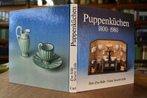 Puppenküchen 1800 - 1980. Ein Buch für Sammler ...
