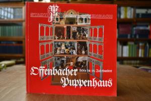 Offenbacher Puppenhaus von 1757. Leben im 18. J...