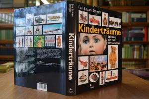Kinderträume. Spielzeug aus zwei Jahrtausenden.
