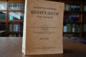 Allgemeines Deutsches Gestüt-Buch für Vollblut....