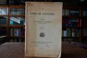 Les Corps de Cavalerie. Etude sur l`emploi de l...