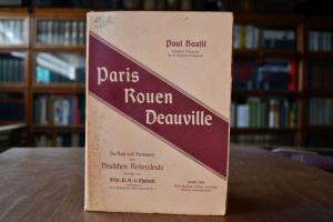 Paris, Rouen, Deauville.