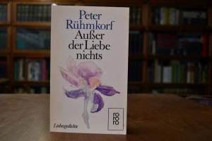 Ausser der Liebe nichts. Liebesgeschichte.