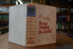 Zehntausend Meilen im Sattel. Vom Kreuz des Süd...