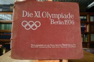 Die XI. Olympiade Berlin 1936.