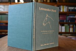 Lehrmeister Pferd. Ein Bilderbuch zum Nachdenken.