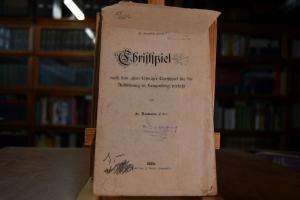 Christspiel nach dem alten Lößnitzer Christspie...