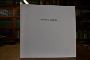 Robert von der Heide 1910-1975. Malerei, Graphi...