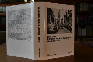 Stuttgart unterm Hakenkreuz. Chronik aus Stuttg...