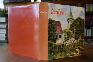 Gruorn - ein Dorf und sein Ende.