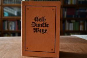 Hell-dunkle Wege. Gedichte.