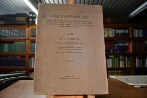 Tell El-Mutesellim. Bericht über die 1903 bis 1...