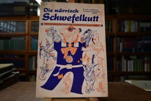 Die närrisch Schwefelkutt. Zweite verbösserte A...