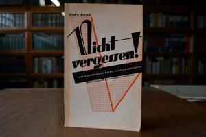 Nicht vergessen! Tatsachenbericht eines Weltver...