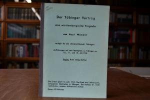 Der Tübinger Vertrag eine württembergische Trag...