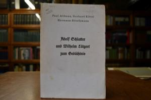 Adolf Schlatter und Wilhelm Lütgert zum Gedächt...