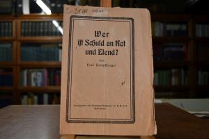 Wer ist Schuld an Not und Elend?