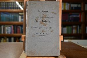 Geschichte der vormaligen Bergveste und Herrsch...