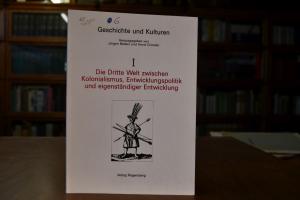 Die Dritte Welt zwischen Kolonialismus, Entwick...