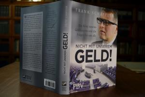 Nicht mit unserem Geld! Die Krise unseres Gelds...