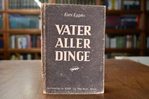 Vater aller Dinge. Ein Buch des Krieges.