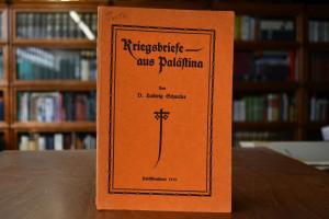 Kriegsbriefe aus Palästina.