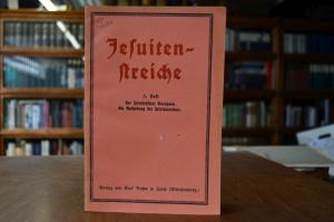 Jesuitenstreiche. 3. Heft (Der Jesuitenstaat Pa...