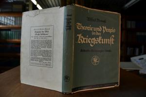Theorie und Praxis in der Kriegskunst.