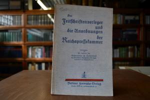 Der Zeitschriften-Verleger und die Anordnungen ...