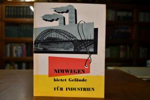 Nimwegen bietet Gelände für Industrien.
