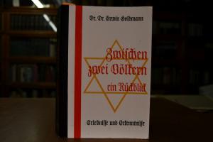Zwischen zwei Völkern, ein Rückblick. Erlebniss...
