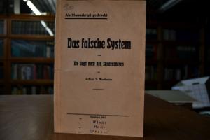 Das falsche System und Die Jagd nach den Sünden...