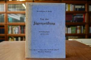 Vor der Jägerprüfung.