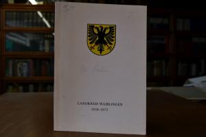 Landkreis Waiblingen 1938-1972. Geist und Leben...