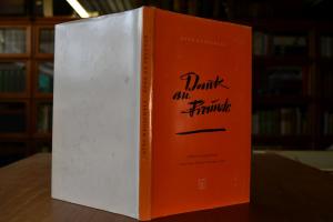Dank an Freunde. Einsichten und Erfahrungen.