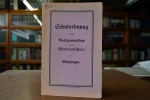 Schulordnung für das Realgymnasium und die Ober...