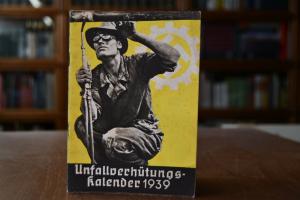 Unfallverhütungs-Kalender 1939.