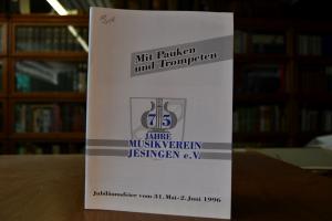 Mit Pauken und Trompeten. 75 Jahre Musikverein ...
